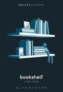 Bookshelf di Lydia (University of Texas of Austin Pyne edito da Bloomsbury Publishing Plc