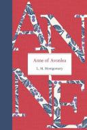 Anne of Avonlea di L. M. Montgomery edito da TUNDRA BOOKS INC