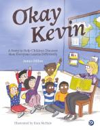 Okay Kevin di James Dillon edito da Jessica Kingsley Publishers