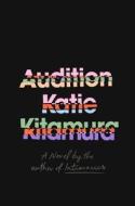 Audition di Katie Kitamura edito da Vintage Publishing