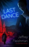 Last Dance di Jeffrey Fleishman edito da BLACKSTONE PUB