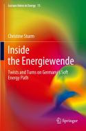 Inside the Energiewende di Christine Sturm edito da Springer International Publishing
