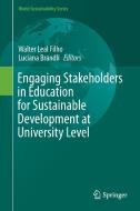 Engaging Stakeholders in Education for Sustainable Development at University Level edito da Springer-Verlag GmbH