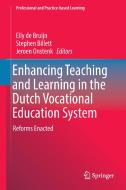 Enhancing Teaching and Learning in the Dutch Vocational Education System edito da Springer International Publishing