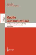 Mobile Communications di Jaiyong Lee, Chul-Hee Kang edito da Springer Berlin Heidelberg