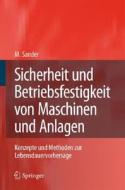 Sicherheit Und Betriebsfestigkeit Von Maschinen Und Anlagen di Manuela Sander edito da Springer-verlag Berlin And Heidelberg Gmbh & Co. Kg