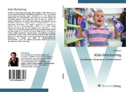 Kids-Marketing di Ralf Opalka edito da AV Akademikerverlag