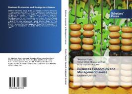 Business Economics and Management issues di Mandeep Singh, Seyed Mehdi Mousavi Davoudi, Fazel Hajizadeh Ebrahimi edito da SPS