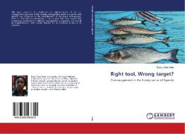 Right tool, Wrong target? di Daisy Olyel Aciro edito da LAP Lambert Academic Publishing