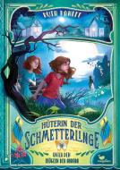 Hüterin der Schmetterlinge - Unter den Flügeln der Aurora di Ruth Rahlff edito da Magellan GmbH