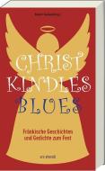 Christkindles-Blues edito da Ars Vivendi