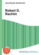 Robert D. Rachlin edito da Book On Demand Ltd.