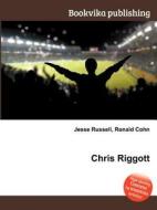 Chris Riggott edito da Book On Demand Ltd.