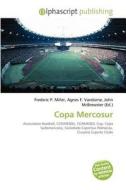 Copa Mercosur edito da Alphascript Publishing