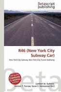 R46 (New York City Subway Car) edito da Betascript Publishing