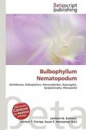 Bulbophyllum Nematopodum edito da Betascript Publishing