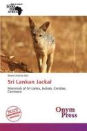 Sri Lankan Jackal edito da Onym Press