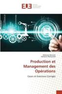 Production et Management des Opérations di Admane Merizek, Admane Mohamed edito da Éditions universitaires européennes