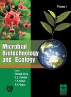Microbial Biotechnology and Ecology Vol. 1 di Deepak & Paliwal G. S. & Khare P Vyas edito da Daya Publishing House