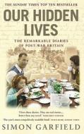 Our Hidden Lives di Simon Garfield edito da Ebury Publishing