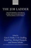 The Job Ladder di Fields edito da OUP Oxford