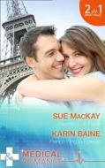 Reunited...in Paris! di Sue Mackay, Karin Baine edito da Harpercollins Publishers