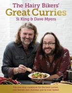 The Hairy Bikers' Great Curries di Hairy Bikers, Dave Myers, Si King edito da Orion Publishing Co