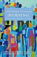 Contemporary Community Nursing edito da CRC Press