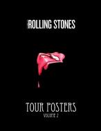 The Rolling Stones Tour Posters [vol 2] di John James Valley edito da Lulu.com