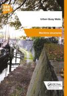 Urban Quay Walls edito da Taylor & Francis Ltd