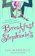 Breakfast at Stephanie's di Sue Margolis edito da DELTA