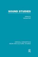 Sound Studies di Michael Bull edito da Routledge