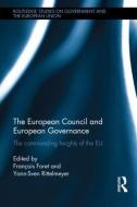 The European Council and European Governance edito da Taylor & Francis Ltd