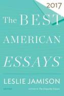 The Best American Essays 2017 di Robert Atwan edito da MARINER BOOKS