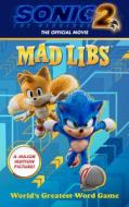 Sonic the Hedgehog 2: The Official Movie Mad Libs: World's Greatest Word Game di Mickie Matheis edito da PRICE STERN SLOAN INC