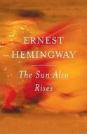 The Sun Also Rises di Ernest Hemingway edito da Simon + Schuster Inc.