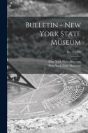 Bulletin - New York State Museum; no. 51 1902 edito da LIGHTNING SOURCE INC