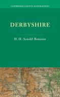 Derbyshire di H. H. Arnold-Bemrose edito da Cambridge University Press