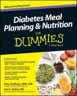 Diabetes Meal Planning and Nutrition for Dummies di Consumer Dummies, Toby Smithson, Alan L. Rubin edito da For Dummies