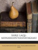 Shrii Laqs-Miinarasin'hashatakamu di Naagabhushhand-Amu Naagabhushhand-Amu edito da Nabu Press