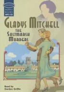 The Saltmarsh Murders di Gladys Mitchell edito da Soundings