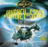Journey Into Space: The Host di Charles Chilton edito da Bbc Audio, A Division Of Random House
