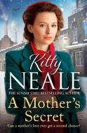 A Mother's Secret di Kitty Neale edito da Orion Publishing Co