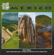 The Pacific South States of Mexico di Sheryl Nantus edito da Mason Crest Publishers
