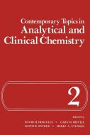 Contemporary Topics in Analytical and Clinical Chemistry edito da Springer US