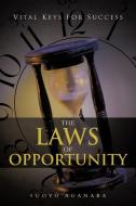 THE LAWS OF OPPORTUNITY di Suoyo Aganaba edito da AuthorHouse