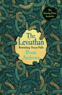 The Leviathan di Rosie Andrews edito da Bloomsbury Publishing PLC