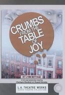 Crumbs from the Table of Joy di Lynn Nottage edito da LA Theatre Works