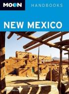 Moon New Mexico di Zora O'Neill edito da Avalon Travel Publishing