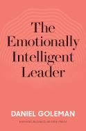 The Emotionally Intelligent Leader di Daniel Goleman edito da Ingram Publisher Services
